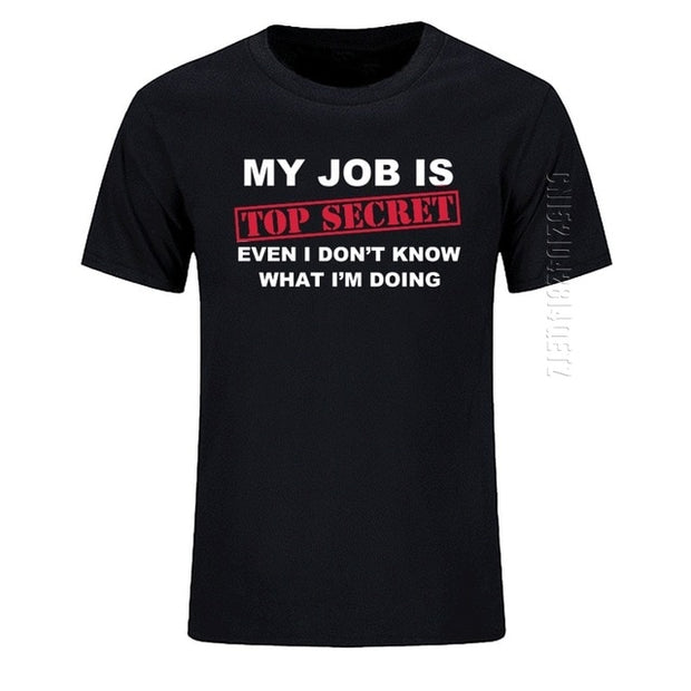 My Job Is Top Secret O Neck T Shirt - TNCPREACH (The store) my-job-is-top-secret-o-neck-t-shirt, 