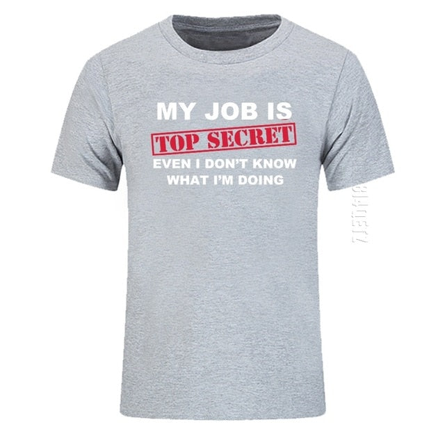 My Job Is Top Secret O Neck T Shirt - TNCPREACH (The store) my-job-is-top-secret-o-neck-t-shirt, 