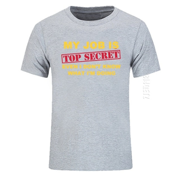 My Job Is Top Secret O Neck T Shirt - TNCPREACH (The store) my-job-is-top-secret-o-neck-t-shirt, 