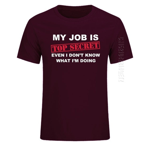 My Job Is Top Secret O Neck T Shirt - TNCPREACH (The store) my-job-is-top-secret-o-neck-t-shirt, 