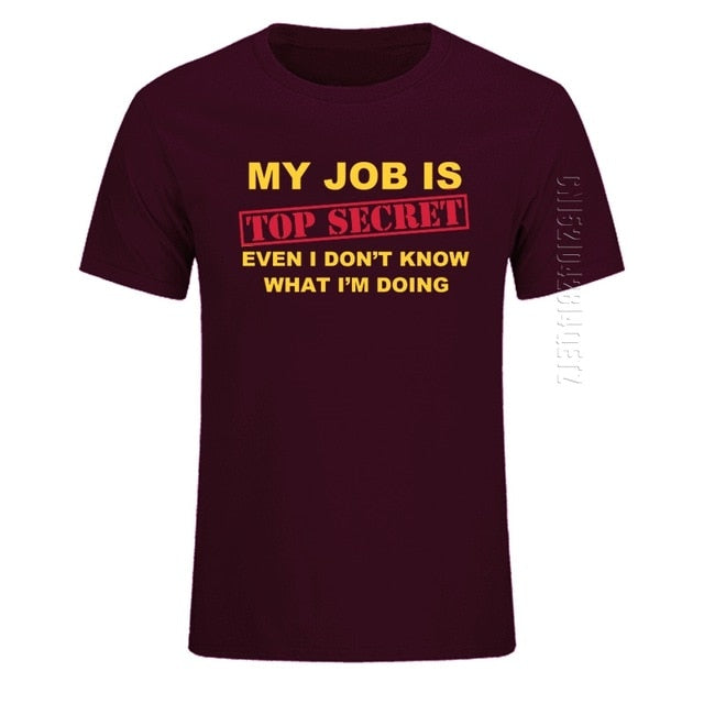 My Job Is Top Secret O Neck T Shirt - TNCPREACH (The store) my-job-is-top-secret-o-neck-t-shirt, 