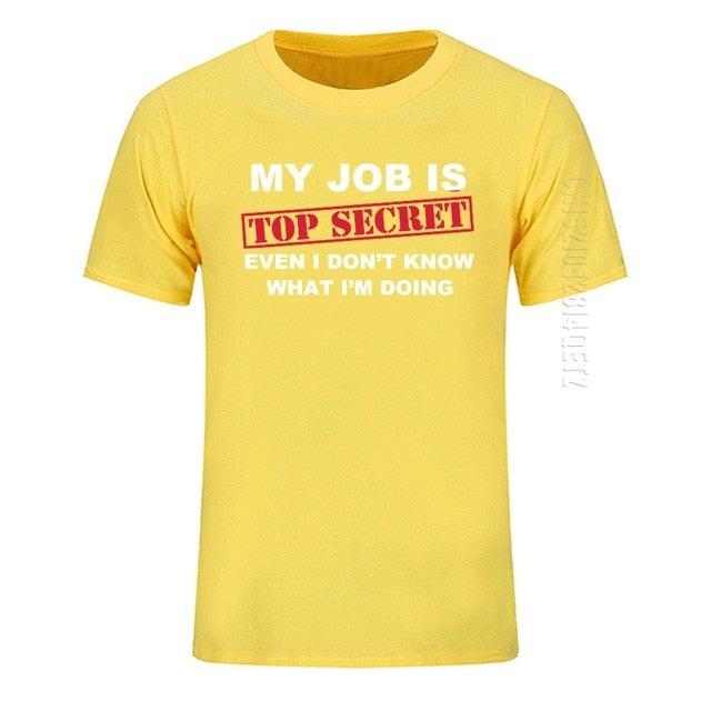 My Job Is Top Secret O Neck T Shirt - TNCPREACH (The store) my-job-is-top-secret-o-neck-t-shirt, 