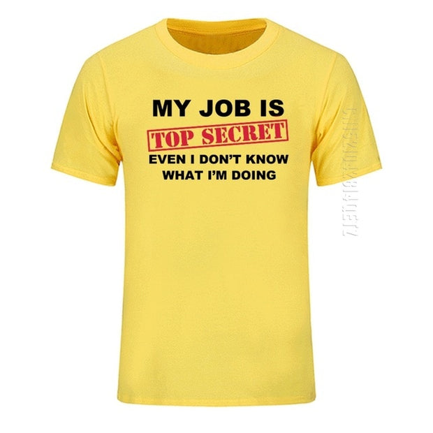 My Job Is Top Secret O Neck T Shirt - TNCPREACH (The store) my-job-is-top-secret-o-neck-t-shirt, 