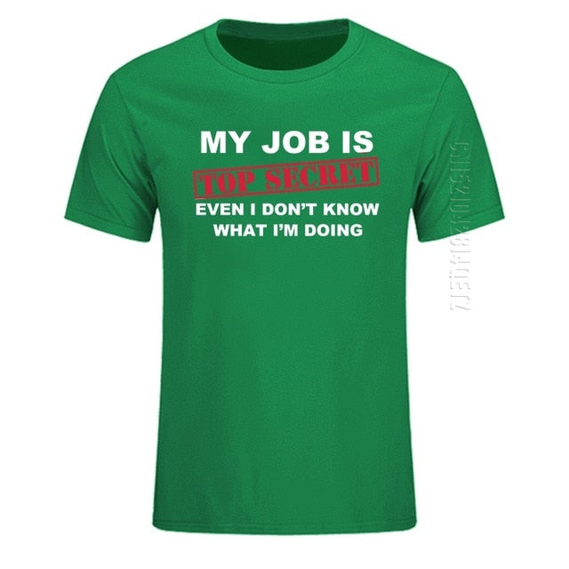 My Job Is Top Secret O Neck T Shirt - TNCPREACH (The store) my-job-is-top-secret-o-neck-t-shirt, 